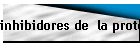 inhibidores de  la proteasa